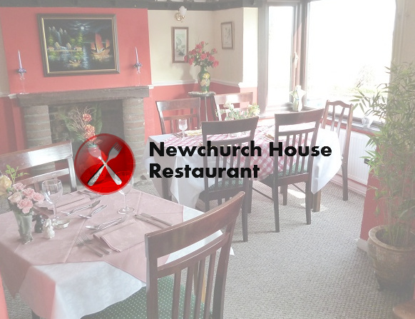 Newchurch House Restaurant